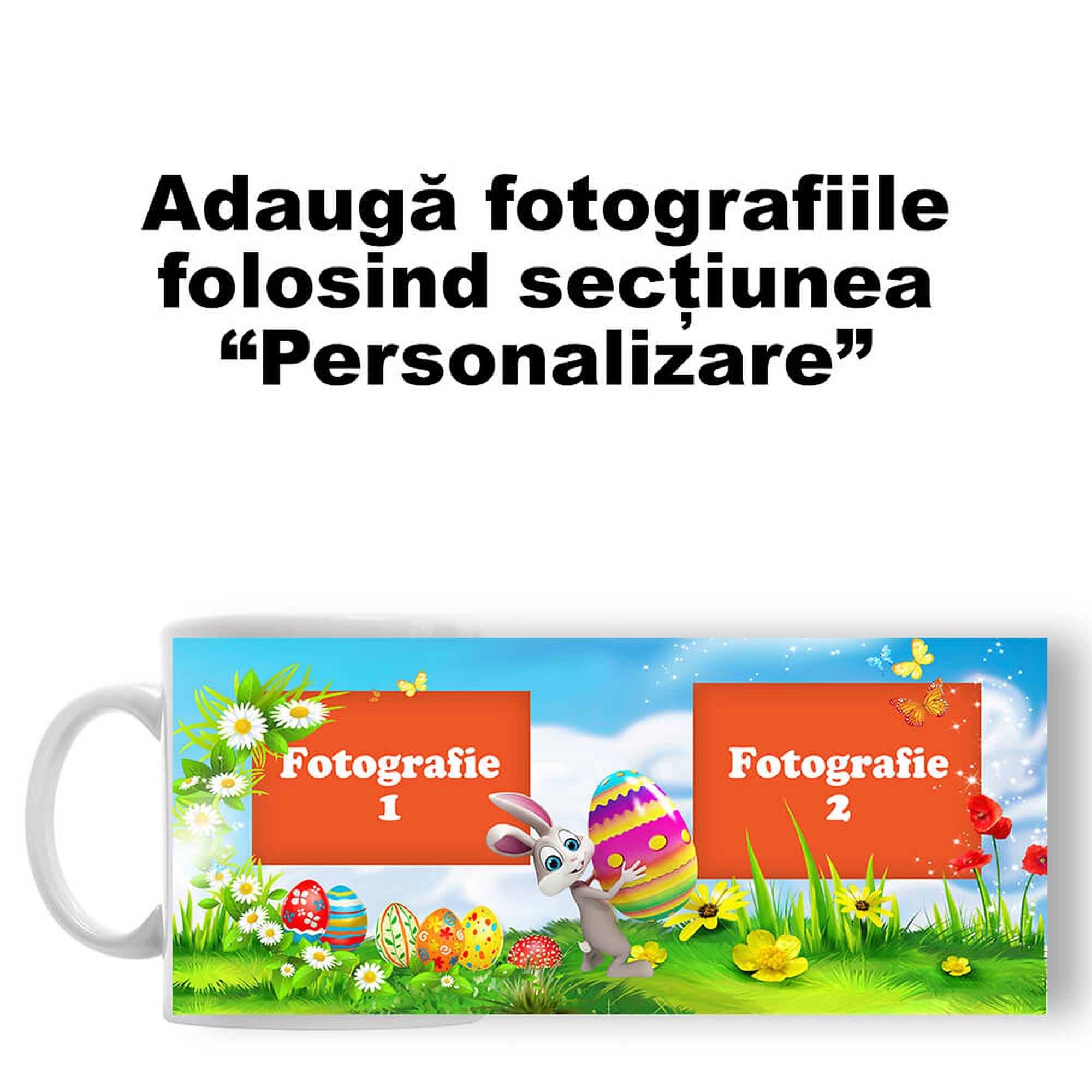 Cană Personalizată - Model "Easter Rabbit" Cu Două Poze